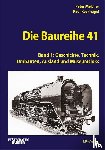 Melcher, Peter - Die Baureihe 41 - Band 1