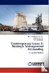 Hossain, Dewan Mahboob, Akter, Mahmuda, Hoque, Mahfuzul - Contemporary Issues in Strategic Management Accounting