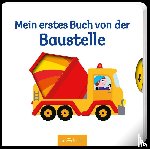  - Mein erstes Buch von der Baustelle