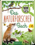 Saan, Anita van - Das Naturforscher-Buch