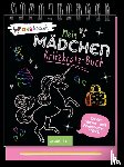 Hensler, Carolin - Mein Mädchen-Kritzkratz-Buch