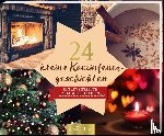  - 24 kleine Kaminfeuergeschichten - Ein Adventskalender mit 24 weihnachtlichen Geschichten zum Aufschneiden
