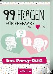  - 99 Fragen für Ehepaare