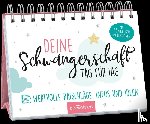Müller-Egloff, Susanne - Deine Schwangerschaft, Tag für Tag