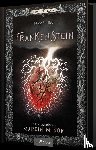Shelley, Mary, Miehling, Sandra - Biblioteca Obscura: Frankenstein