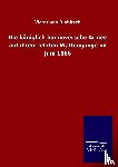 Diebitsch, Victor Von - Die koeniglich hannoversche Armee auf ihrem letzten Waffengange im Juni 1866