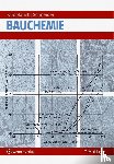 Knoblauch, Harald, Schneider, Ulrich - Bauchemie