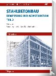 Wommelsdorff, Otto, Albert, Andrej, Fischer, Jürgen - Stahlbetonbau - Bemessung und Konstruktion - Teil 2