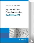  - Systematischer Praxiskommentar BauGB/BauNVO