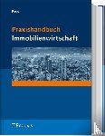 Pauen, Werner - Praxishandbuch Immobilienwirtschaft