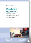 Bernstorff, Christoph Graf Von - Workbook Incoterms® 2020