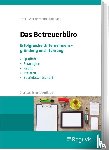 Thar, Jürgen, Wardermann, Barbara, Kollbach, Klaus - Das Betreuerbüro