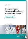 Hecker, Sonja, Kieser, Bernd - Praxishandbuch Vorsorgevollmacht und Patientenverfügung