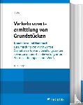 Kleiber, Wolfgang - Verkehrswertermittlung von Grundstücken