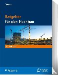  - Ratgeber für den Hochbau