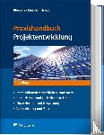  - Praxishandbuch Projektentwicklung