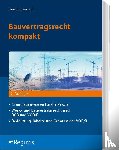 Kimmich, Bernd - Bauvertragsrecht kompakt