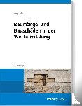 Unglaube, Daniela - Baumängel und Bauschäden in der Wertermittlung