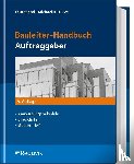 Feuerabend, Thomas, Michaelis, Götz, Duve, Helmuth - Bauleiter-Handbuch Auftraggeber