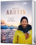 Ströbel, Sebastian - Meine Arktis