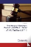 Marti, Du Ko - The Abuse of Dominant Position and Iprs in the Eu