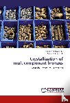 Martyushev, Nikita V, Korchmit, Anton V - Crystallization of Multicomponent Bronzes