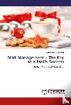 Baskaran, Kamaladevi - Mall Management - The Key to a Mall's Success