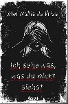 Vries, Mel Wallis de - Ich sehe was, was du nicht siehst