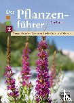 Fischer, Anke - Der Pflanzenführer