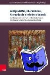  - Soldgeschäfte, Klientelismus, Korruption in der Frühen Neuzeit - Zum Soldunternehmertum der Familie Zurlauben im schweizerischen und europäischen Kontext