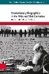  - Revolutionary Biographies in the 19th and 20th Centuries
