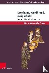  - Dominant, verfuhrend, ewig schuld