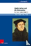  - Martin Luther und die Reformation