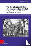 Pointke, Dr. Johanna - Von der Adelsherrschaft zur okumenischen Gemeinschaft