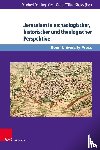  - Jerusalem in archäologischer, historischer und theologischer Perspektive