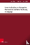  - Conceptualisation as a Biocognitive Phenomenon and Part of the Faculty of Language