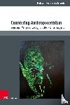 Pichnicka-Trivedi, Patrycja - Countering Anthropocentrism