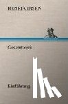 Ibsen, Henrik Johan - Gesamtwerk - Einfuhrung