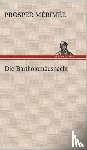 M Rim E, Prosper, Merimee, Prosper - Die Bartholomausnacht