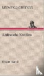 Greiner, Leo (Hg ) - Altdeutsche Novellen - Erster Band