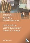  - Leadership in Early Education in Times of Change