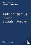  - Antisemitismus in den Sozialen Medien