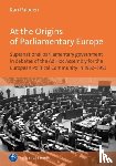 Palonen, Prof. Dr. Kari - At the Origins of Parliamentary Europe