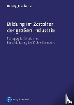 Blankertz, Herwig - Bildung im Zeitalter der großen Industrie