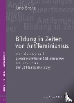 Grenz, Juno - Bildung in Zeiten von Antifeminismus