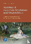 Thieme, Sebastian - Wohlstand zwischen Wachstum und Ungleichheit