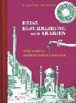 Niebuhr, Carsten - Reisebeschreibung nach Arabien und andern umliegenden Ländern