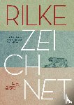 Eschenbach, Gunilla, Nottscheid, Mirko, Richter, Sandra - Rilke zeichnet