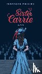 Dreiser, Theodore - Sister Carrie