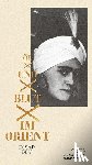 Bey, Essad - Öl und Blut im Orient